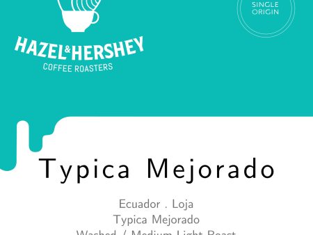 Ecuador Typica Mejorado Washed Online now