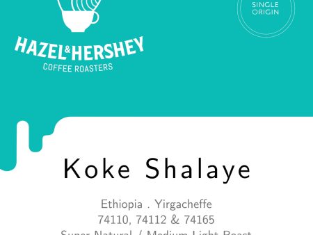 Ethiopia Yirgacheffe Koke Shalaye Super Natural For Cheap