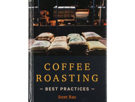 Scott Rao | Coffee Roasting Best Practices Sale