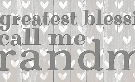 BOY643 - My Greatest Blessings Call Me Grandma - 18x6 Cheap